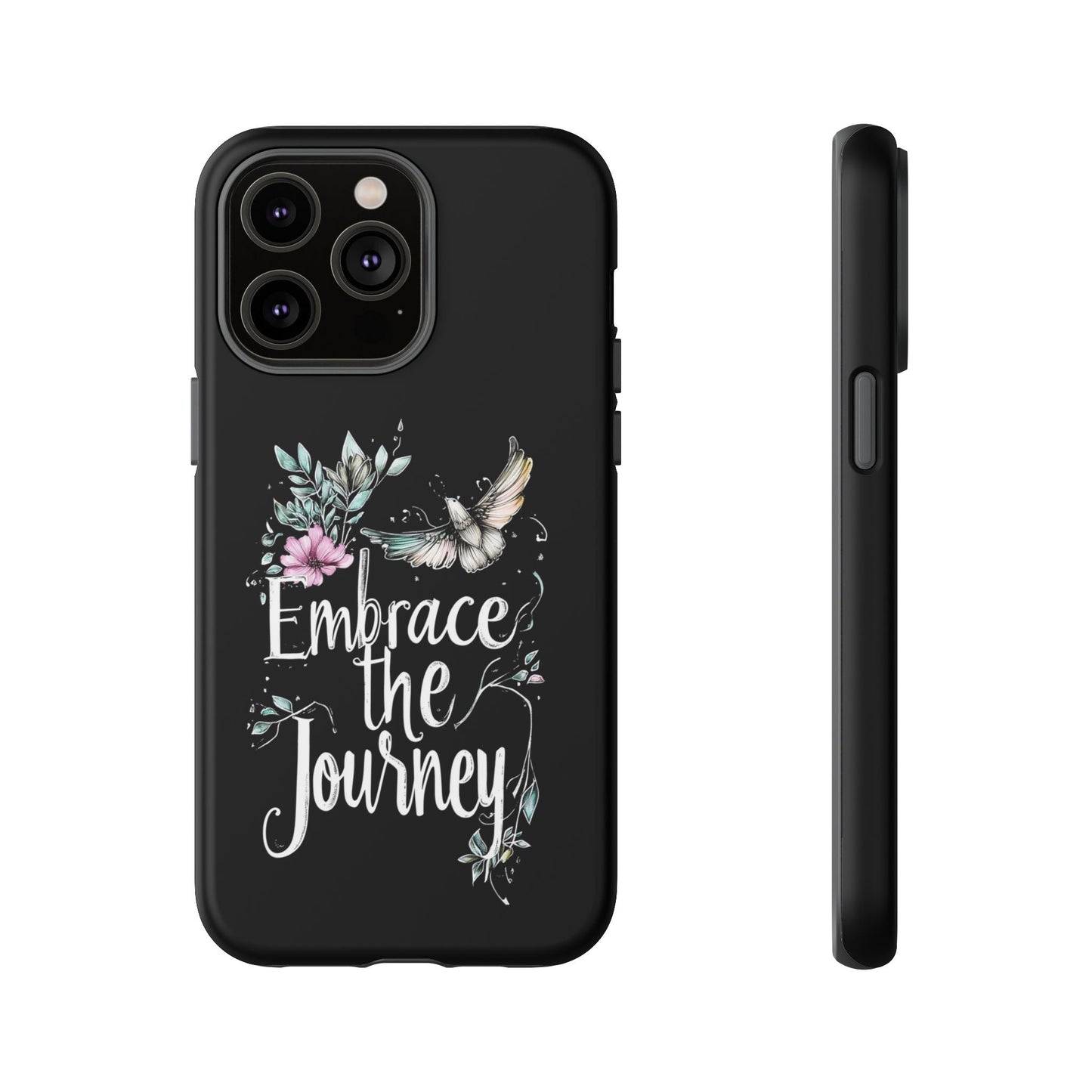 iphone case Embrace the Journey iPhone 14 Pro Max