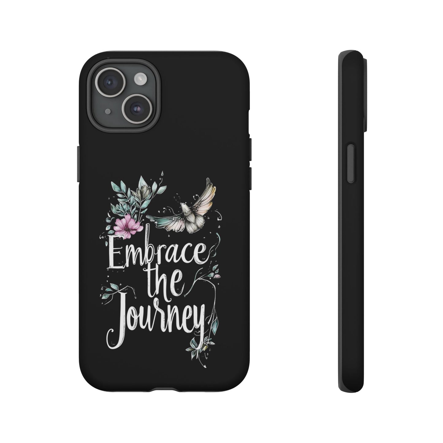 iphone case Embrace the Journey iPhone 15 Plus