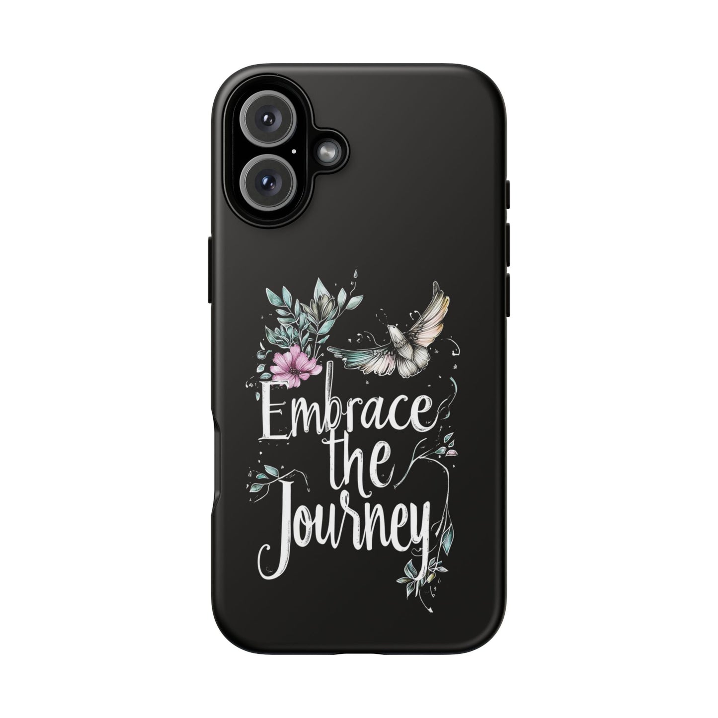iphone case Embrace the Journey iPhone 16 Plus